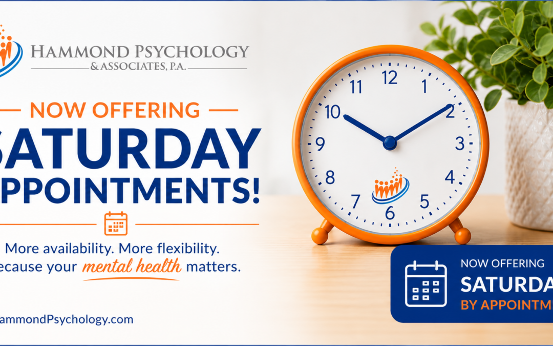 Hammond Psychology & Associates now offering Saturday appointments in Brandon, Florida.