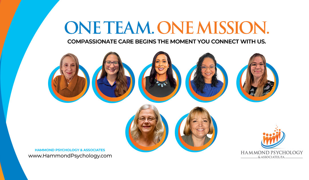Hammond Psychology & Associates team graphic featuring psychologists, therapists, doctoral student, and front office staff with the message One Team, One Mission.